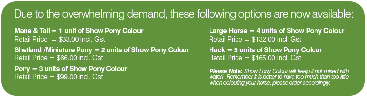 Show Pony Colour Enhancement Pricing